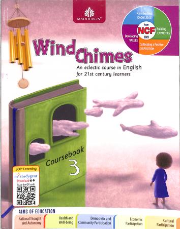 Book cover number 1 for Wind Chimes Coursebook 3 (CISCE) NEP 2020 / NCF 2023 written by Alka Batra published by Madhubun Educational Books