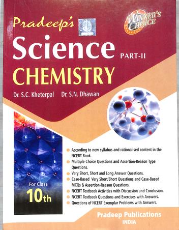 Book cover number 1 for Pradeep's Science Part 2 : Chemistry Class 10 CBSE (2024-2025) written by S. N. Dhawan, S. C. Kheterpal published by Pradeep Publications