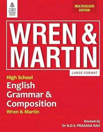 Book cover number 1 for High School English Grammar & Composition (Multicolour) written by H. Martin, P. C. Wren published by Blackie ELT Books