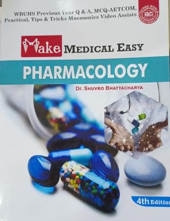 Book cover number 1 for Make Medical Easy Pharmacology written by Shuvro Bhattacharya published by Techno World