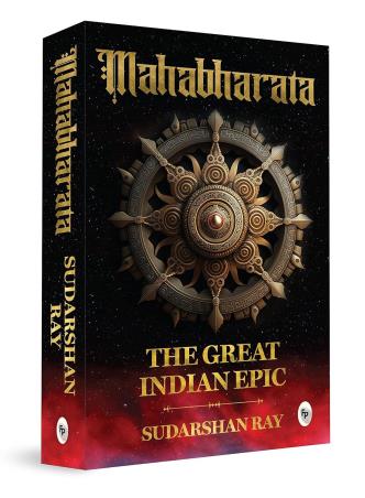 Book cover number 1 for Mahabharata : The Great Indian Epic written by Sudarshan Ray published by Fingerprint Publishing