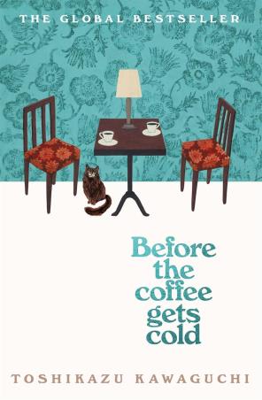 Book cover number 1 for Before The Coffee Gets Cold written by Toshikazu Kawaguchi published by Picador