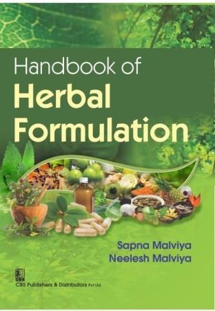 Book cover number 1 for Handbook Of Herbal Formulation written by Sapna Malviya, Neelesh Malviya published by CBS Publishers & Distributors Pvt. Ltd.