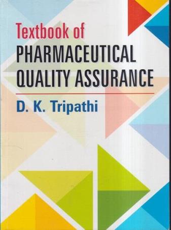 Book cover number 1 for Textbook Of Pharmaceutical Quality Assurance written by D. K. Tripathi published by Vallabh Prakashan