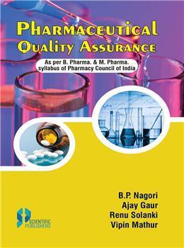 Book cover number 1 for Pharmaceutical Quality Assurance written by B. P. Nagori, Ajay Gaur, Renu Solanki, Vipin Mathur published by Scientific Publishers