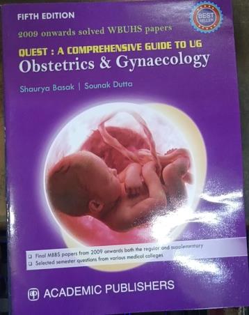 Book cover number 1 for Quest : A Comprehensive Guide To UG - Obstetrics & Gynaecology written by Sounak Dutta, Shaurya Basak published by Academic Publishers