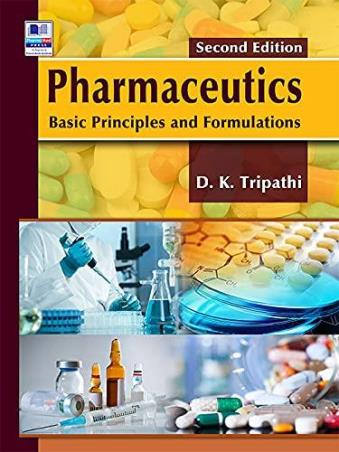 Book cover number 1 for Pharmaceutics : Basic Principles And Formulations written by D. K. Tripathi published by PharmaMed Press