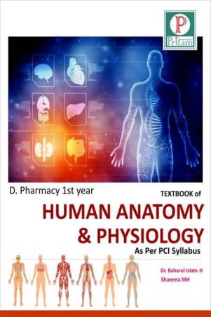 Book cover number 1 for Textbook Of Human Anatomy & Physiology (D. Pharmacy 1st Year) written by Baharul Islam Haidari, Shaeena Mh published by Pritam Publications