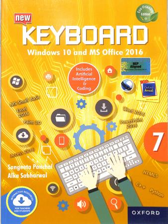 Book cover number 1 for New Keyboard Class 7 (Windows 10 And MS Office 2016) NEP written by Alka Sabharwal, Sangeeta Panchal published by Oxford University Press
