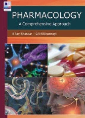 Book cover number 1 for Pharmacology : A Comprehensive Approach written by Ravi Shankar, G. V. N. Kiranmayi published by PharmaMed Press