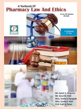 Book cover number 1 for A Textbook Of Pharmacy Law And Ethics (D. Pharm 2nd Year) written by Satish V. Hingmire, Amol M. Patil, Sneha D. Tipugade, Sunita S. Patil, Sujit A. Desai published by Pritam Publications