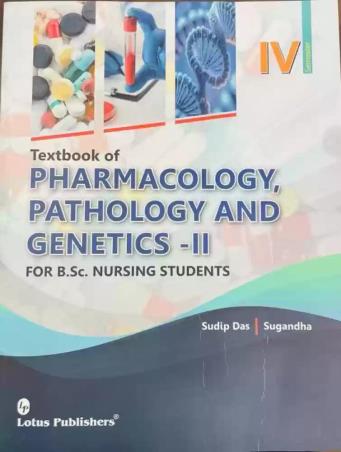 Book cover number 1 for Textbook Of Pharmacology, Pathology And Genetics- 2 written by Sudip Das, Sugandha published by Lotus Publishers