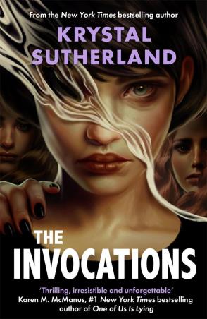 Book cover number 1 for The Invocations written by Krystal Sutherland published by Hot Key Books