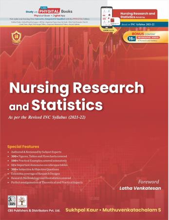 Book cover number 1 for Nursing Research And Statistics written by Sukhpal Kaur, Muthuvenkatachalam Srinivasan published by CBS Publishers & Distributors Pvt. Ltd.