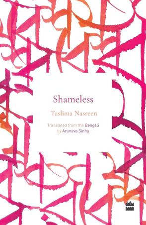 Book cover number 1 for Shameless written by Taslima Nasrin published by Harper Collins Publishers