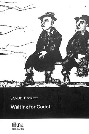 Book cover number 1 for Waiting For Godot written by Samueal Beckett published by Ekra Publication