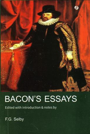 Book cover number 1 for Bacon's Essays written by F. G. Selby published by Books Way