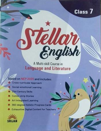 Book cover number 1 for Stellar English Class 7 (A Multi-skill Course In Language And Literature) NEP 2020 written by A. L. Khanna published by Srijan Publishers P. Ltd.