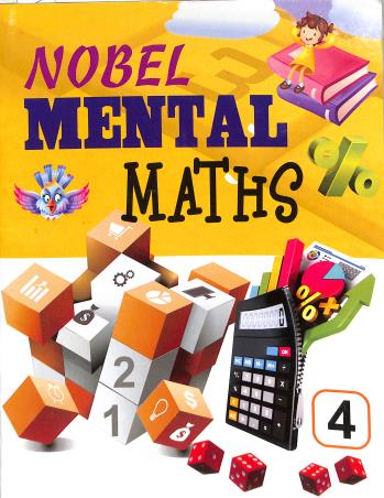Book cover number 1 for Nobel Mental Maths 4 written by NA published by Nalanda Sahitya Sadan