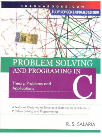 Book cover number 1 for Problem Solving And Programming In C written by R. S. Salaria published by Khanna Publishers