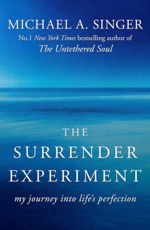 Book cover number 1 for The Surrender Experiment : My Journey Into Life's Perfection written by Michael A. Singer published by Yellow Kite