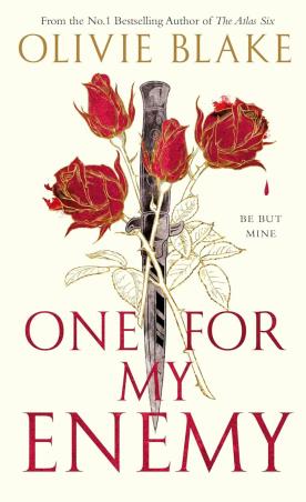 Book cover number 1 for One For My Enemy written by Olivie Blake published by Pan Macmillan