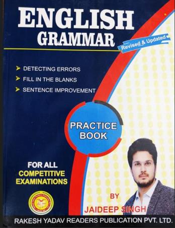 Book cover number 1 for English Grammar (Practice Book) For All Competitive Examinations written by Jaideep Singh published by Rakesh Yadav Readers Publication Pvt. Ltd.