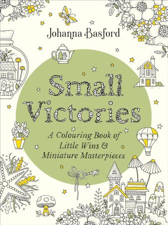 Book cover number 1 for Small Victories written by Johanna Basford published by Ebury Press
