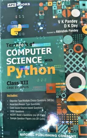 Book cover number 1 for APC Textbook Of Computer Science With Python Class 12 CBSE (2024 Edition) written by V. K. Pandey published by Avichal Publishing Company