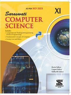 Book cover number 1 for Computer Science Class 11 (CBSE) NCF 2023 written by Reeta Sahoo, Gagan Sahoo, Sidharth Sahoo published by New Saraswati House (India) Pvt. Ltd.