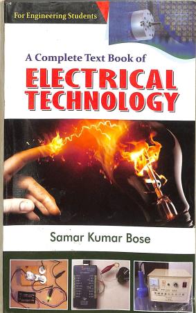 Book cover number 1 for A Complete Text Book Of Electrical Technology (Engineering Students) written by Samar Kumar Bose published by Lakshmi Prakashani