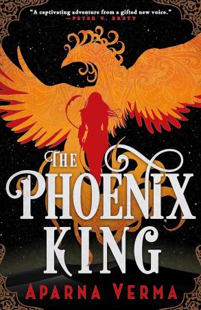 Book cover number 1 for The Phoenix King written by Aparna Verma published by Orbit