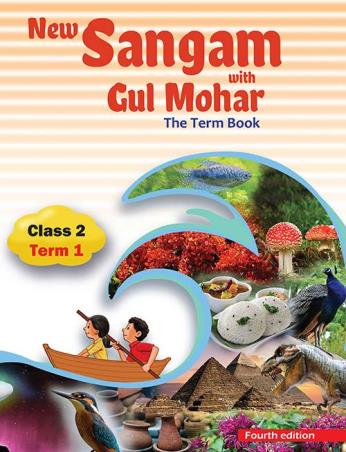 Book cover number 1 for New Sangam with Gul Mohar Class 2 Term 1 written by Sushmita Malik, Abha Sahgal, Sumitra Siromani, M. L. Tickoo published by Orient BlackSwan