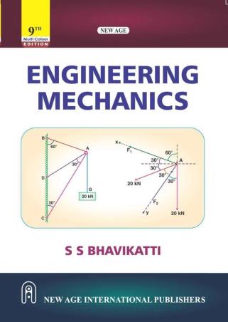 Book cover number 1 for Engineering Mechanics written by S. S. Bhavikatti published by New Age International (P) Limited, Publishers