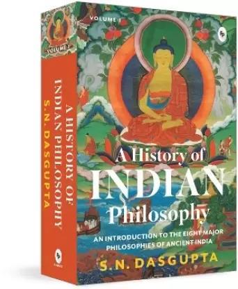Book cover number 1 for A History Of Indian Philosophy written by S. N. Dasgupta published by Fingerprint Publishing