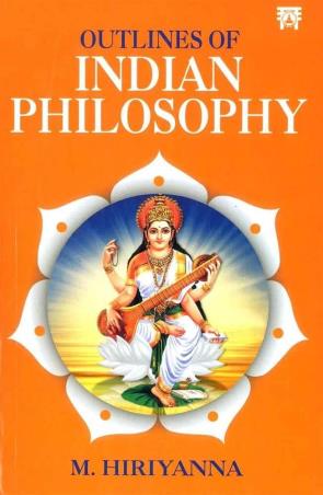 Book cover number 1 for Outlines Of Indian Philosophy written by M. Hiriyanna published by Motilal Banarsidass International
