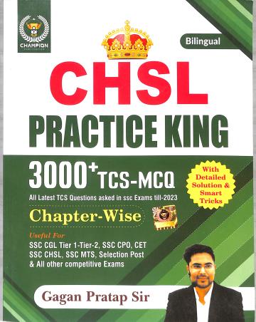 Book cover number 1 for CHSL Practice King 3000+ TCS MCQ Chapter Wise (Bilingual) written by Gagan Pratap published by Champion Publication