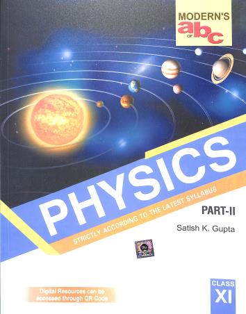 Book cover number 4 for Modern's abc Of Physics  Class 11 Part 1 & 2 (2024-25) written by Satish K. Gupta published by Modern Publishers