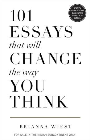 Book cover number 1 for 101 Essays That Will Change The Way You Think written by Brianna Wiest published by Amaryllis