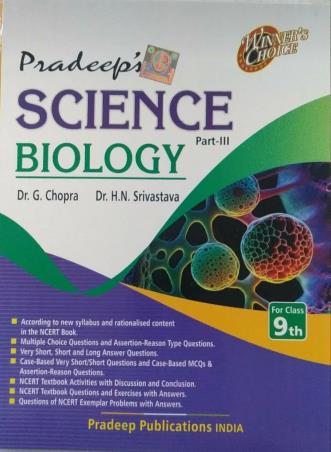 Book cover number 1 for Pradeep's Science Part 3 : Biology Class 9 CBSE (2024-2025) written by G. Chopra, H. N. Srivastava published by Pradeep Publications