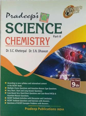 Book cover number 1 for Pradeep's Science Part 2 : Chemistry Class 9 CBSE (2024-2025) written by S. N. Dhawan, S. C. Kheterpal published by Pradeep Publications