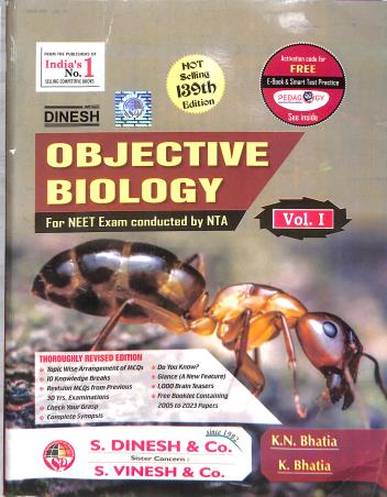 Book cover number 1 for Dinesh Objective Biology (Set Of 4 Books) For NEET Exam 139 Edition written by K. N. Bhatia, K. Bhatia published by S. Dinesh & Co.