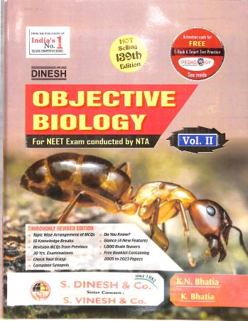 Book cover number 2 for Dinesh Objective Biology (Set Of 4 Books) For NEET Exam 139 Edition written by K. N. Bhatia, K. Bhatia published by S. Dinesh & Co.
