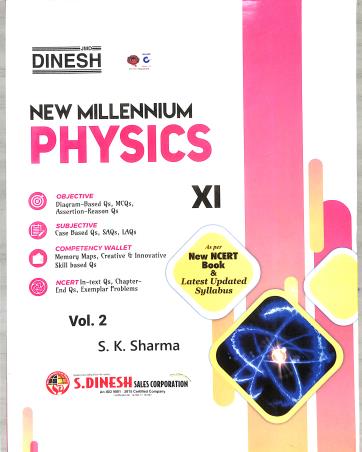 Book cover number 2 for Dinesh New Millennium Physics Class 11 Volume 1 & 2 (Set Of 3 Books) CBSE 2025 written by S. K. Sharma published by S. Dinesh & Co.