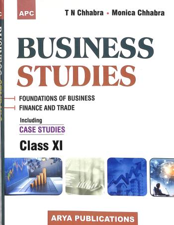 Book cover number 1 for APC Business Studies Class 11 (CBSE) 2024 Edition written by T. N. Chhabra, Monica Chhabra published by Avichal Publishing Company