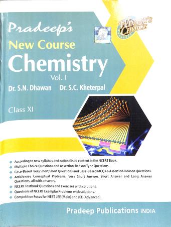 Book cover number 1 for Pradeep's New Course Chemistry Class 11 Volume 1 & 2 (2024-2025) written by S. N. Dhawan, S. C. Kheterpal published by Pradeep Publications