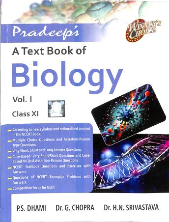 Book cover number 1 for Pradeep's A Text Book Of Biology Class 11 Volume1 & 2 (2024-2025) written by P. S. Dhami, G. Chopra, H. N. Srivastava published by Pradeep Publications