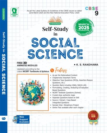 Book cover number 1 for Self-Study In Social Science Class 9 CBSE (March 2025 Examination) written by K. S. Randhawa published by Evergreen Publications (India) Ltd.
