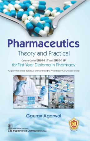 Book cover number 1 for Pharmaceutics : Theory And Practical written by Gaurav Agarwal published by CBS Publishers & Distributors Pvt. Ltd.