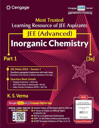 Book cover number 1 for JEE (Advanced) Inorganic Chemistry : Part 1 written by K. S. Verma published by Cengage Learning India Private Limited